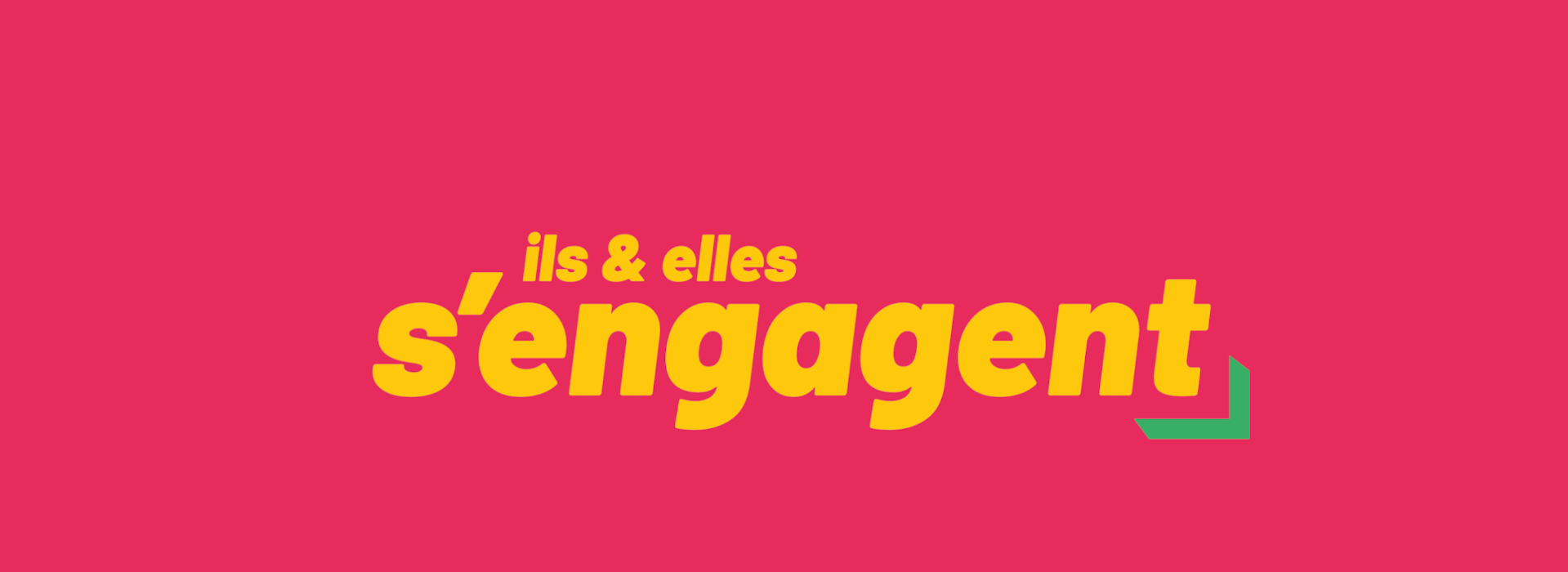 Bannière page Ils & Elles s'engagent